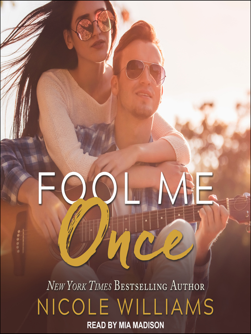 Title details for Fool Me Once by Nicole Williams - Available